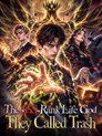 The SSS-Rank Life God They Called Trash