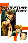 Four Frightened People
