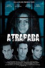 Atrapada