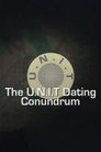The U.N.I.T Dating Conundrum (2025) - Affiche