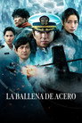 La Ballena de Acero