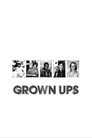 Grown Ups