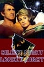 Silent Night, Lonely Night poster