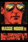 Maggie Moore(s) poster