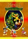 Mickey : Il était deux fois Noël Mickey : Il était deux fois Noël