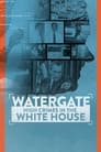 مترجم أونلاين و تحميل Watergate: High Crimes in the White House 2022 مشاهدة فيلم