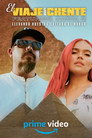 Plakat for 'El Viaje con Chente'