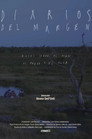Diarios Del Margen. Notas Sobre El Miedo Al Fuego Y El Agua (2021) In Streaming Ita /Altadefinizione Film Senza Limiti