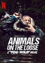 مترجم أونلاين و تحميل Animals on the Loose: A You vs. Wild Interactive Movie 2021 مشاهدة فيلم