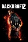 Backdraft II Poster