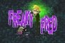 Freaky Fred
