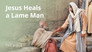 John 5 | Jesus Heals a Lame Man on the Sabbath