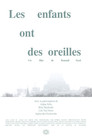 Les enfants ont des oreilles