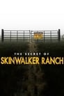 The Secret of Skinwalker Ranch (2020)