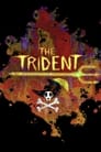 The Trident poster