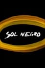 Sol Negro Episode Rating Graph poster