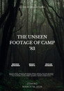The Unseen Footage of Camp 83