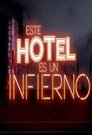 Este hotel es un infierno Episode Rating Graph poster