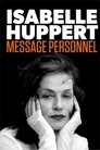 Isabelle Huppert, message personnel