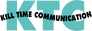 Kill Time Communication