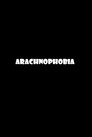 Arachnophobia