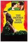 The Trouble With Harry poster