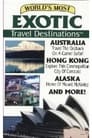 World's Most Exotic Travel Destinations, Vol. 8