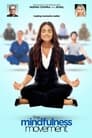 The Mindfulness Movement