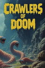 Crawlers of Doom