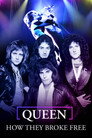 Plakat for 'Queen: How They Broke Free'