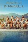 Plakat for 'Making It in Marbella'
