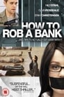 How to Rob a Bank poster