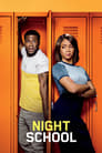 Movie poster for Night School (2018)