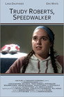 Trudy Roberts, Speedwalker