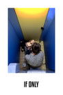 If Only