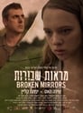 Broken Mirrors (2018)