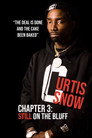 Curtis Snow, Chapter 3: Still on the Bluff
