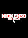 Nick Eh 30: The Movie 4