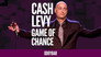 Cash Levy: Game of Chance