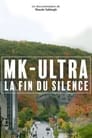 مترجم أونلاين و تحميل MK-Ultra : la fin du silence 2021 مشاهدة فيلم