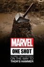 Marvel One-Shot: A Funny Thing Happened on the Way to Thor’s Hammer