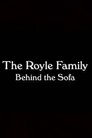 The Royle Family: Behind the Sofa