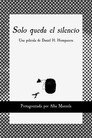 Only Silence Remains