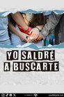 Yo saldré a buscarte