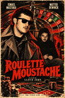 Roulette Moustache