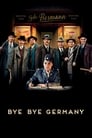 فيلم Bye Bye Germany 2017 مترجم اونلاين