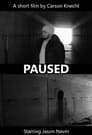 Paused (2024)