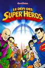 Saison 3 : Le Défi Des Super Héros