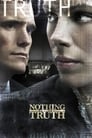 Нічого, крім правди (2008)