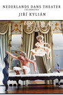 Plakat for 'Nederlands Dans Theater Celebrates Jirí Kylián'